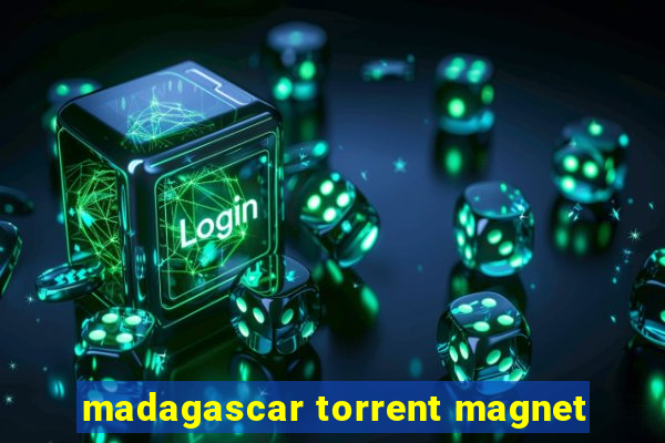 madagascar torrent magnet